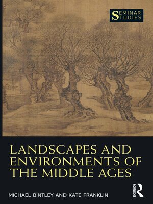 cover image of Landscapes and Environments of the Middle Ages